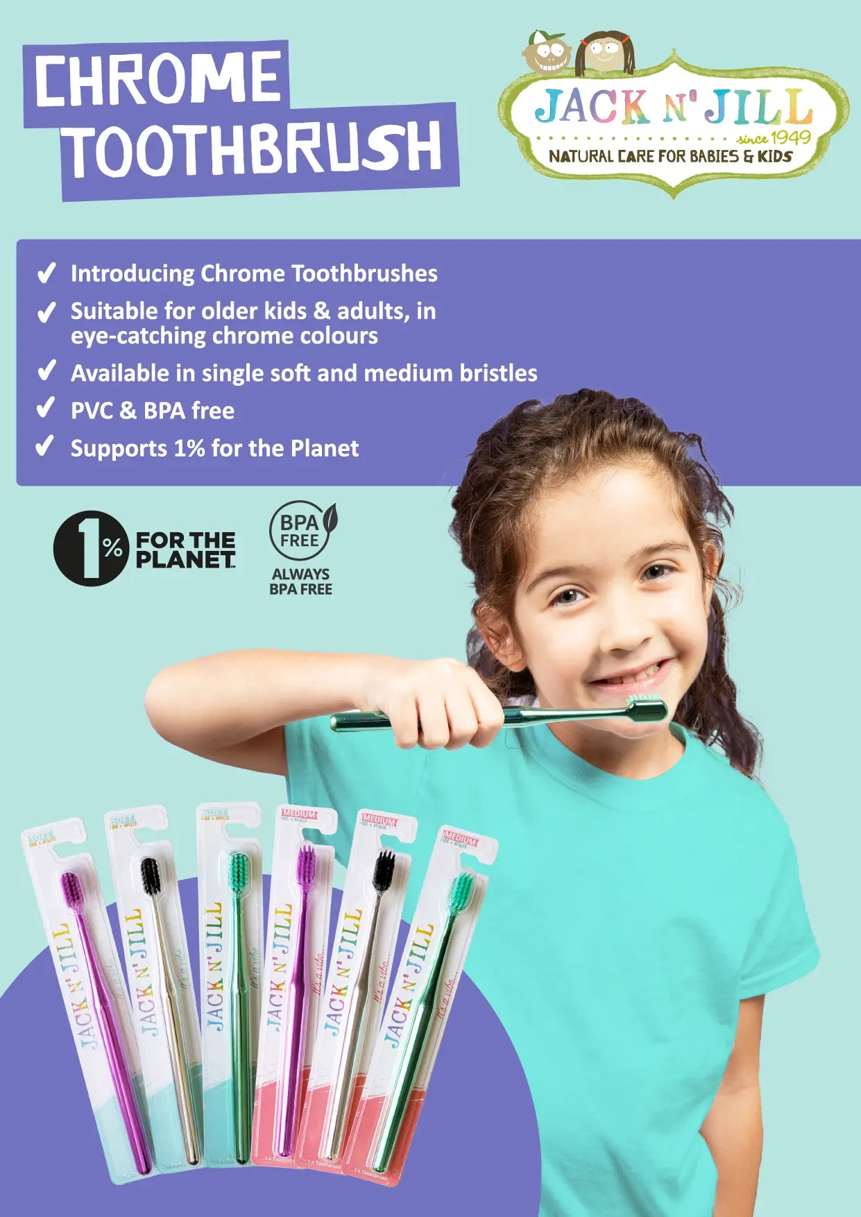Jack N' Jill Toothbrush Chrome Assorted Soft